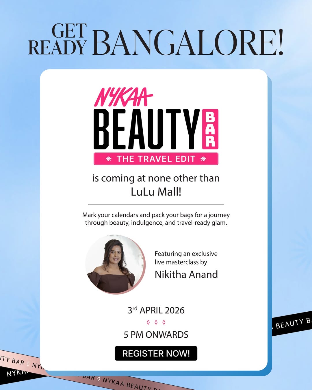 Nykaa Beauty Bar; The Travel Edit | Bengaluru Ft. Nikitha Anand
