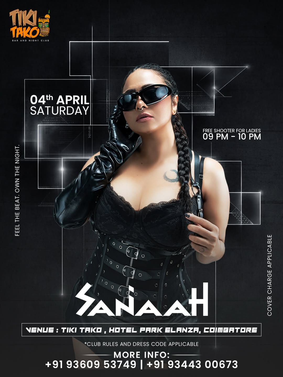 Saturday Club Night ft. Sanaah | Tiki Tako, Coimbatore