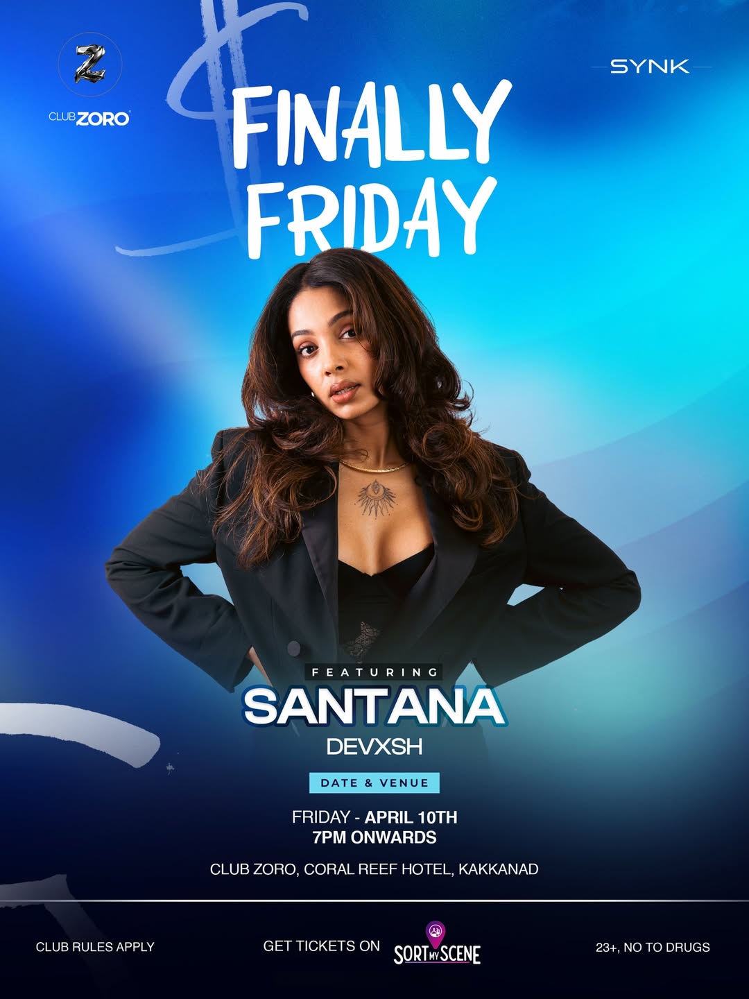 Finally Friday ft. Santana | Club Zoro, Kochi