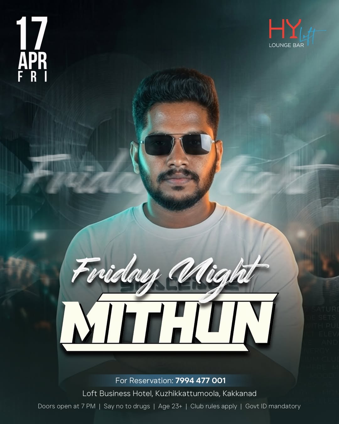Friday Night ft. DJ Mithun | HyLoft Lounge Bar, Kakkanad, Kochi