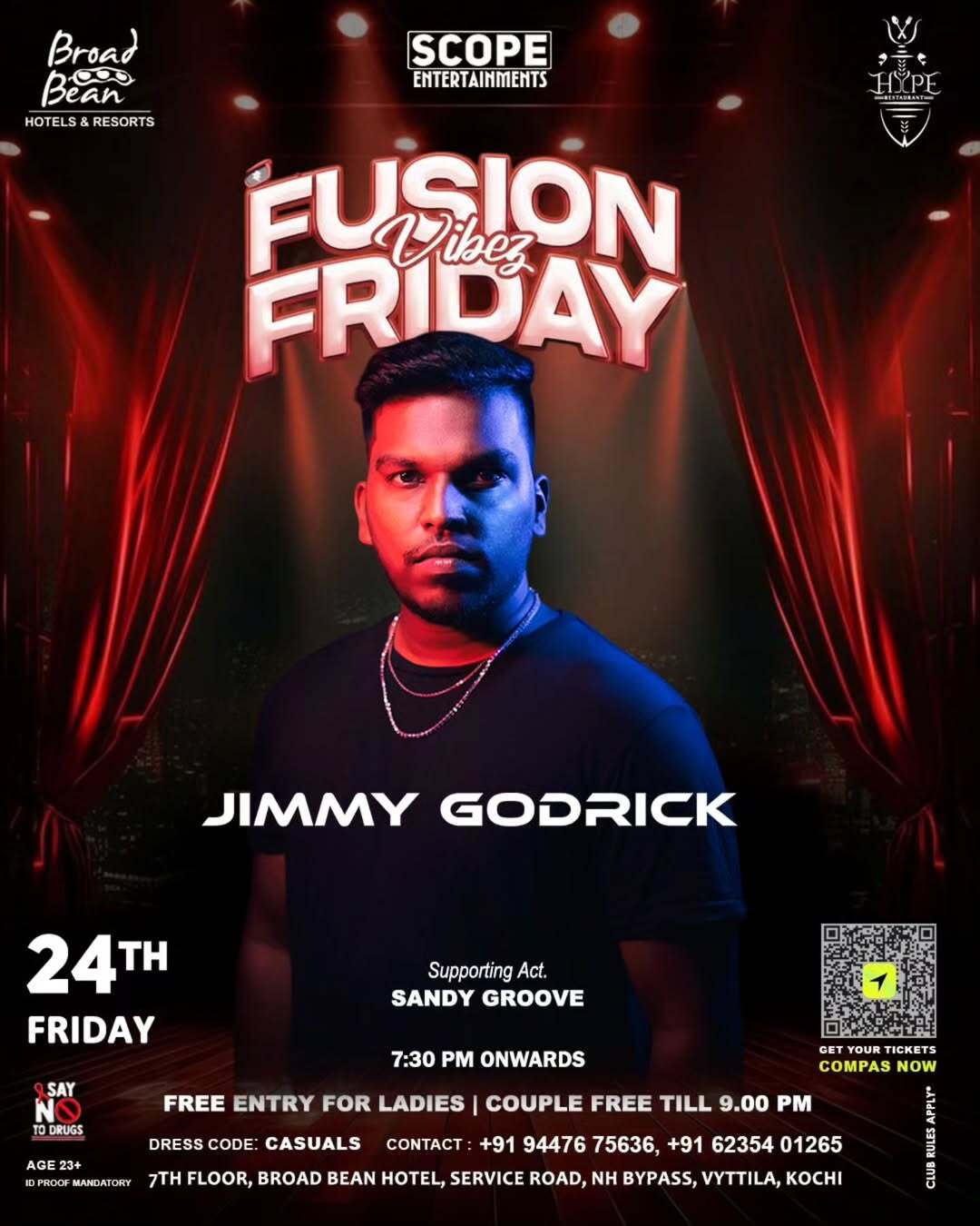 Fusion Friday Vibez – DJ Jimmy Godrick | Broad Bean Hotel, Vyttila, Kochi