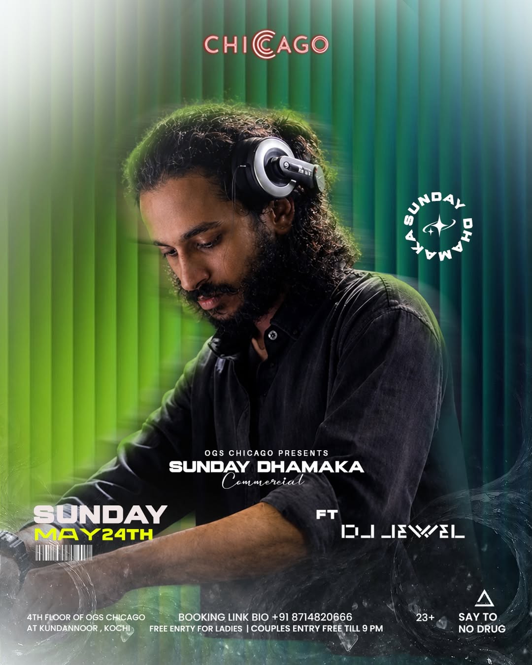 SUNDAY DHAMAKA at OG’s Chicago, Kundannoor, Kochi | Ft. DJ Jewel