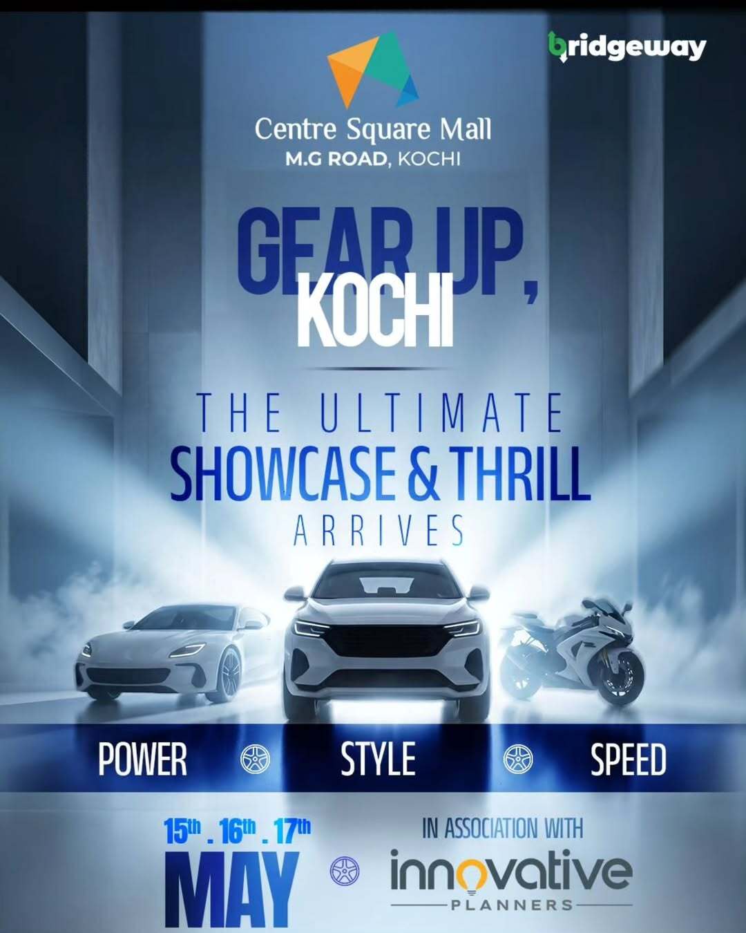 Gear Up, Kochi – Auto & Bike Showcase | Centre Square Mall, Kochi