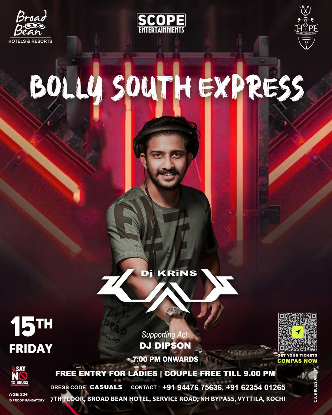 Bolly South Express Party Ft. DJ Krins | Broad Bean Hotel, Vyttila
