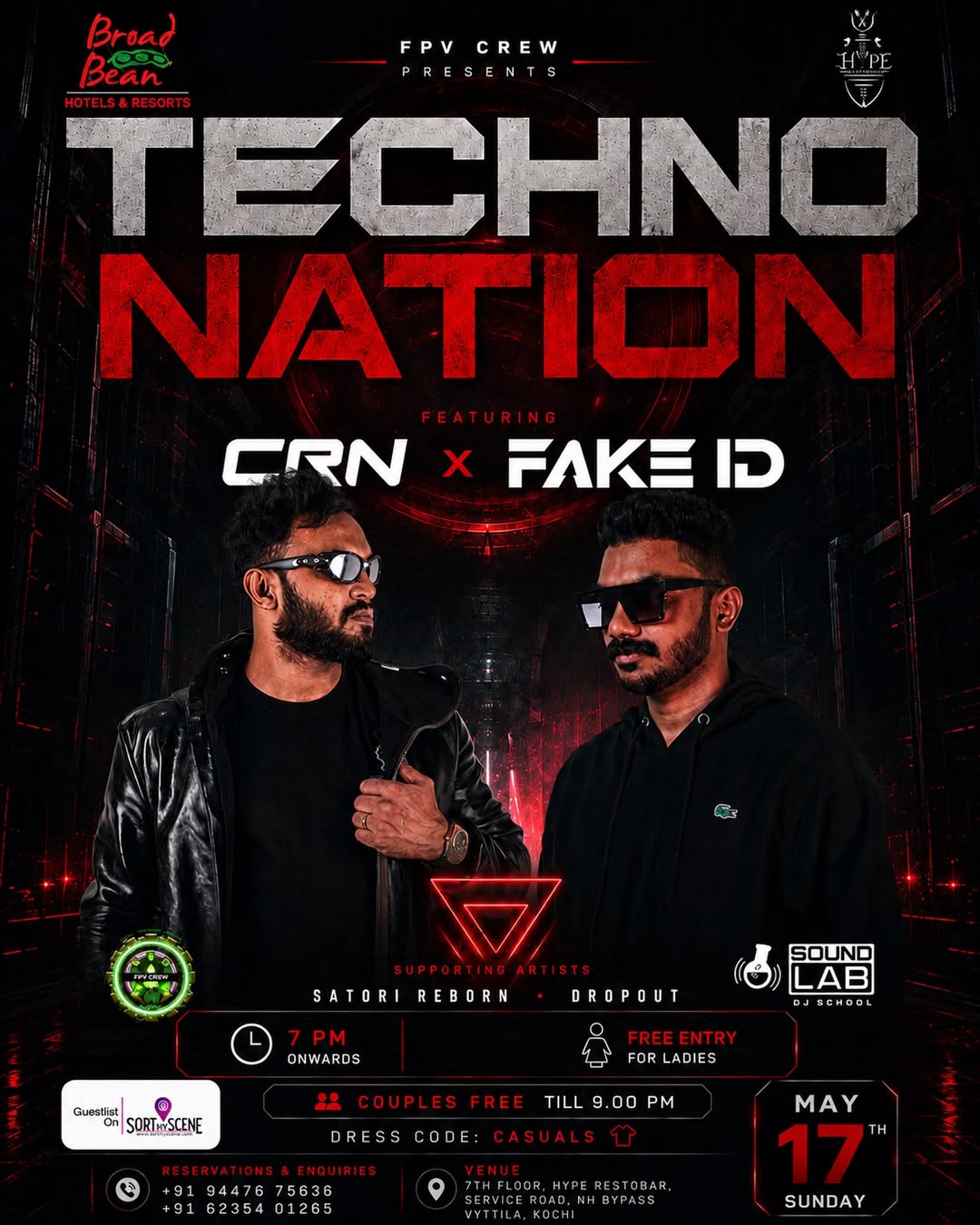 Techno Nation at Hype Restobar Kochi Featuring CRN x FAKE ID | Broad Bean Hotel, Vytilla, Kochi