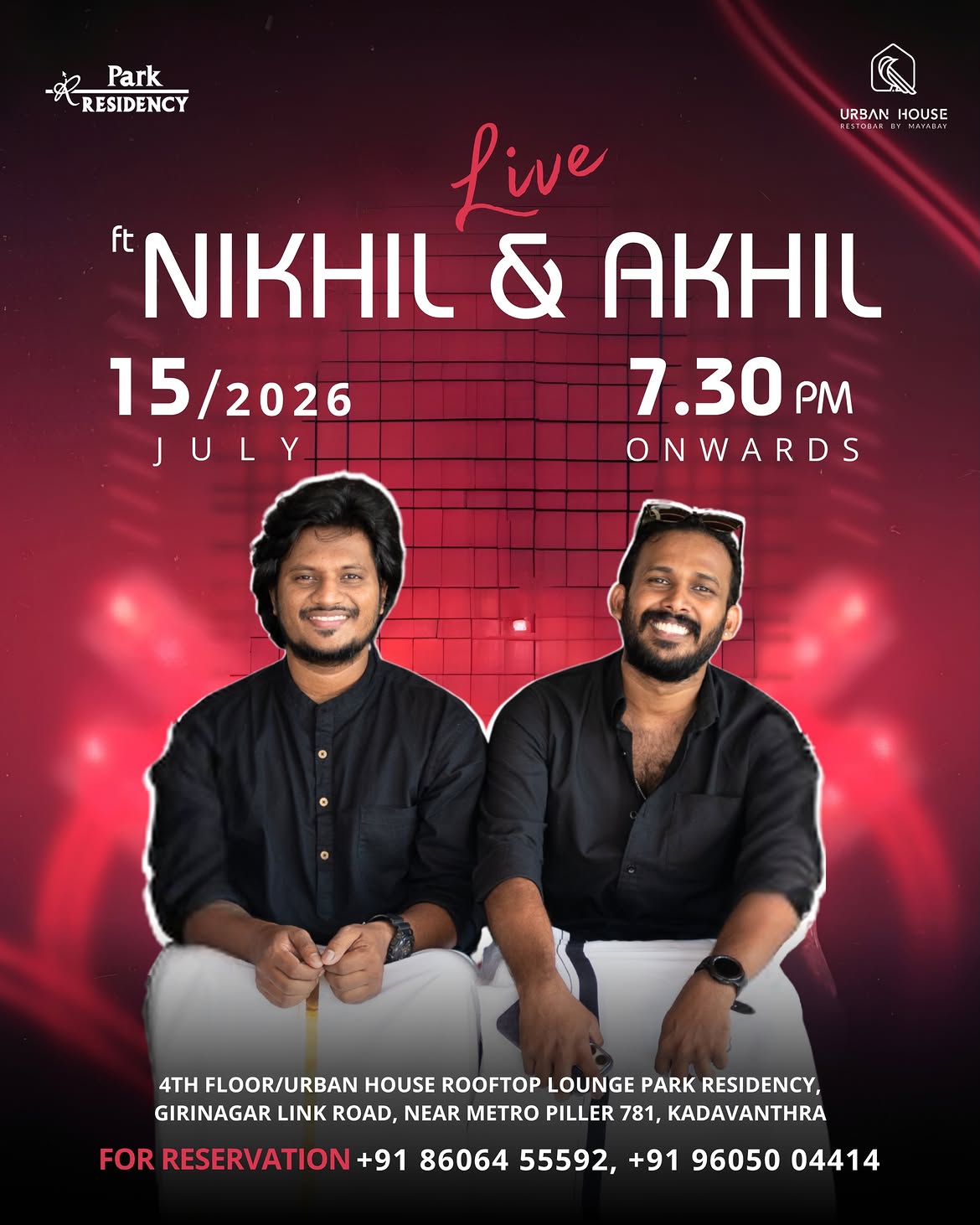Live by Nikhil & Akhil | Urban House Rooftop Lounge, Kadavanthra