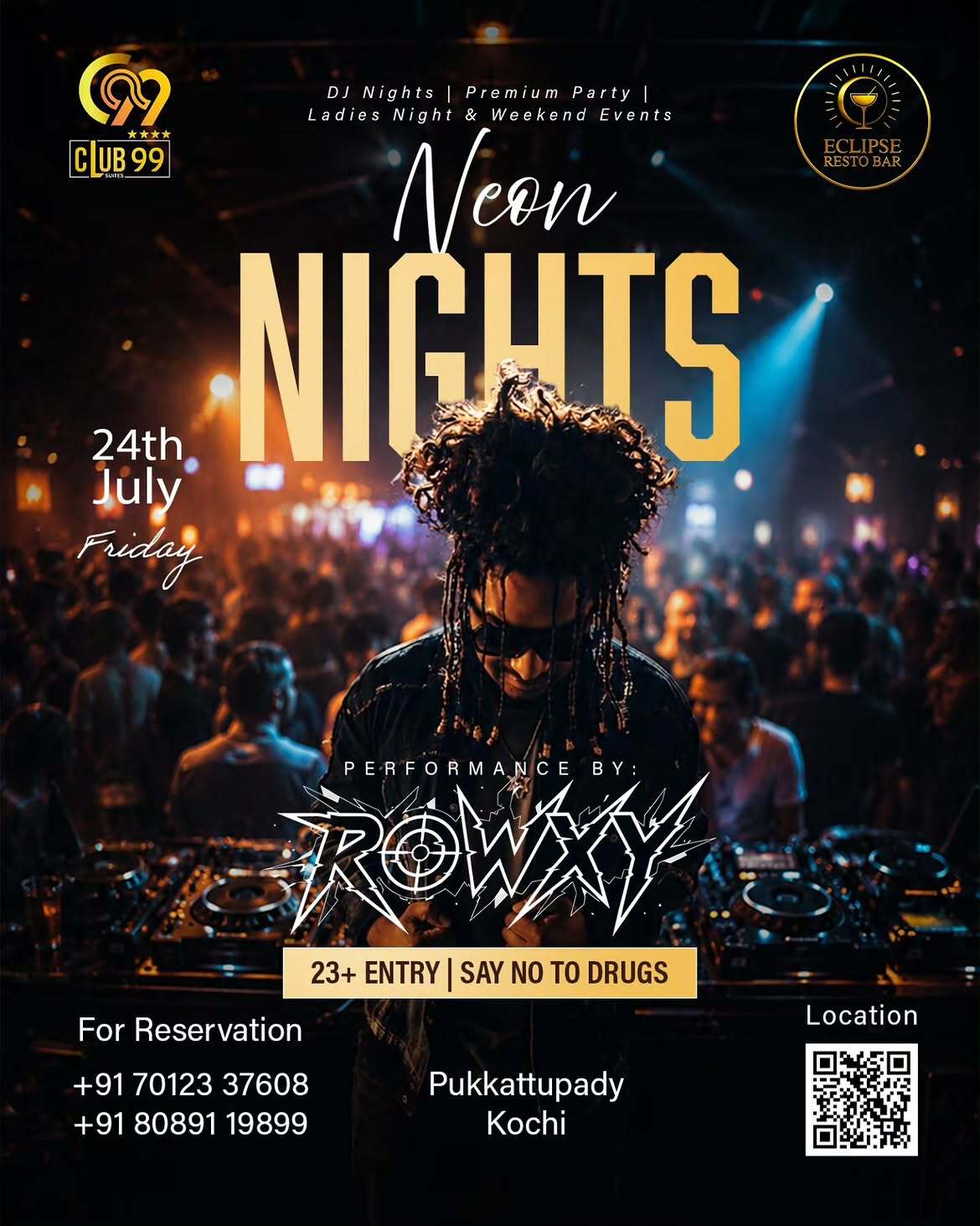 Neon Nights by ROWXY | Eclipse Resto Bar, Pukkattupady, Kochi