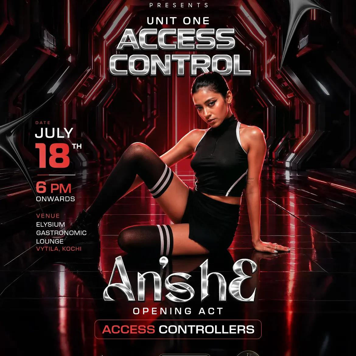 Access Control Ft. AN’SHE | Elysium Lounge, Daya By Renai Hotel, Janatha Junction, Vyttila, Kochi