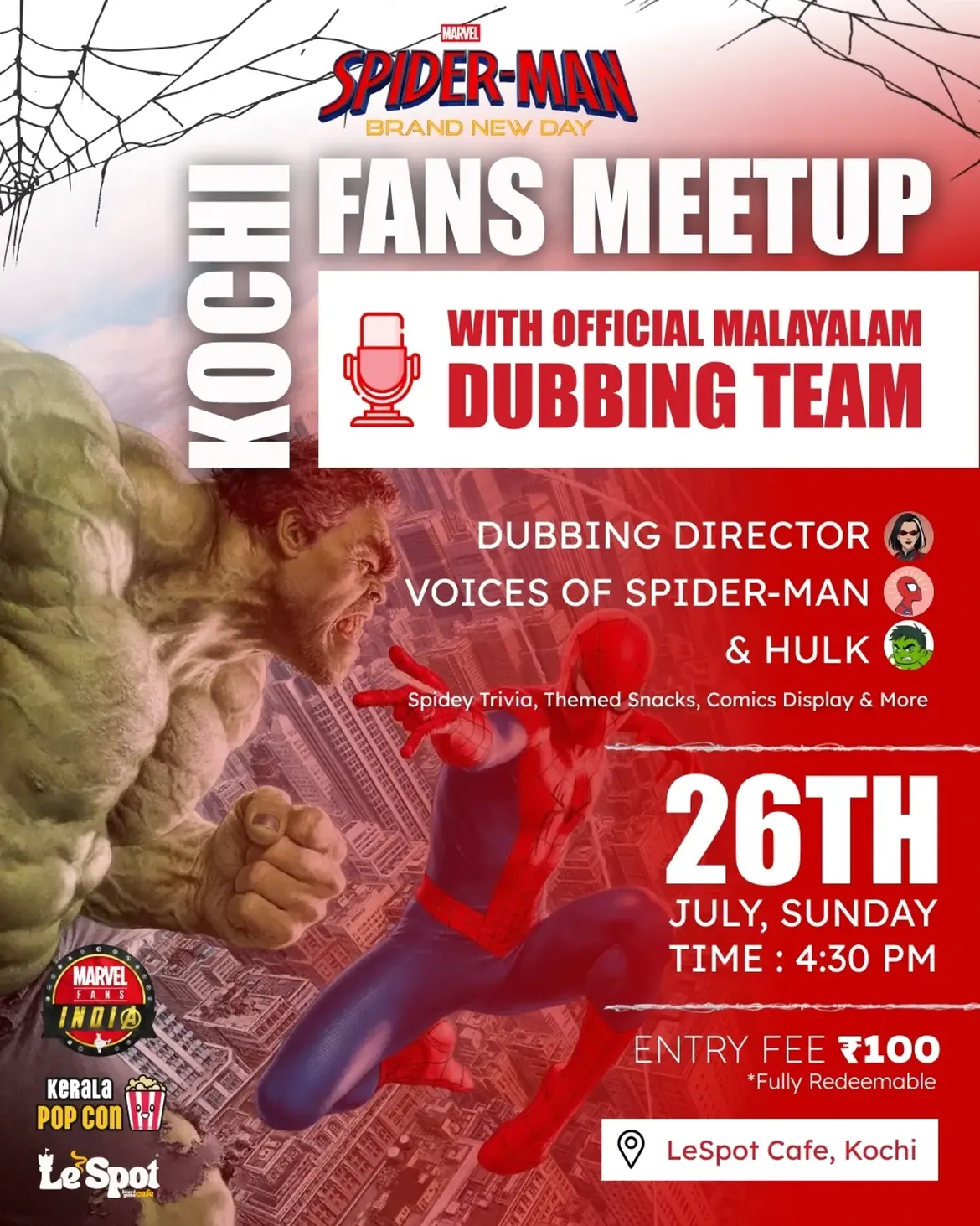Spider-Man: Brand New Day Fans Meetup | LeSpot Cafe, Kochi