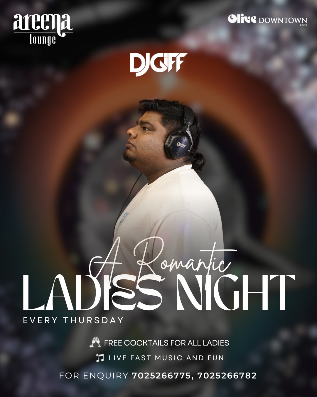 Romantic Ladies Night by DJ GIFF | Areena Lounge, Olive Downtown, Cochin