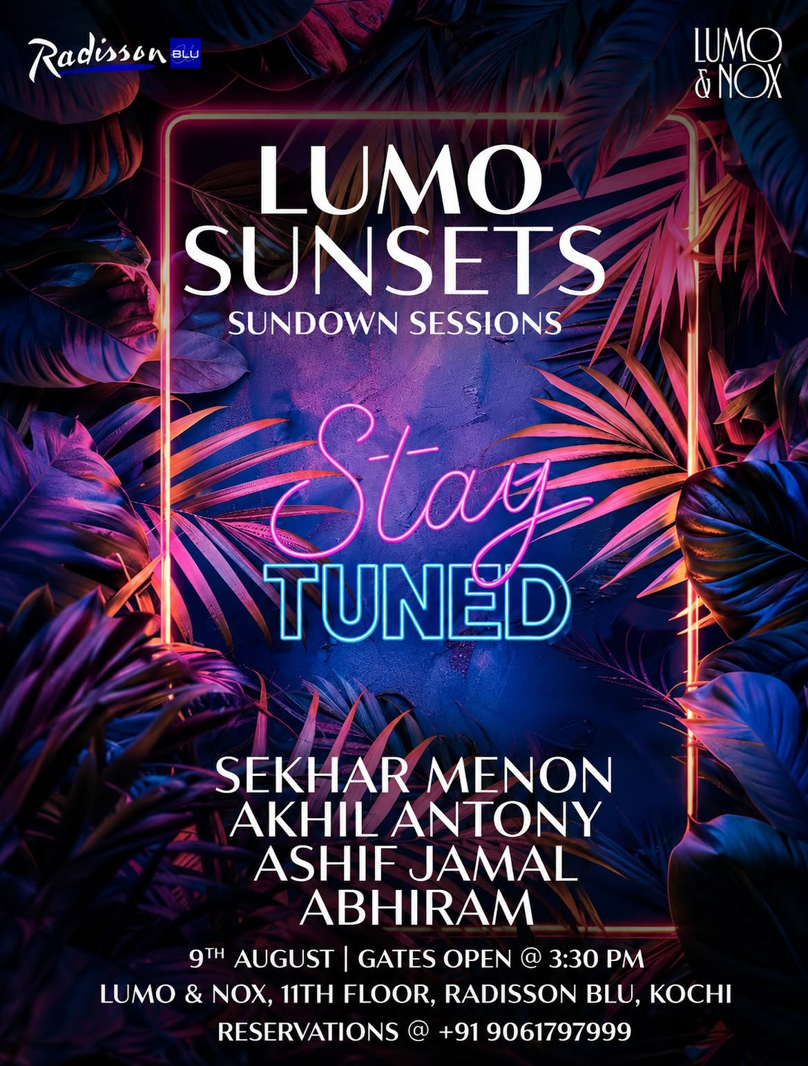 Lumo Sunsets Sundown Sessions | Lumo & Nox, Radisson Blu, Kochi