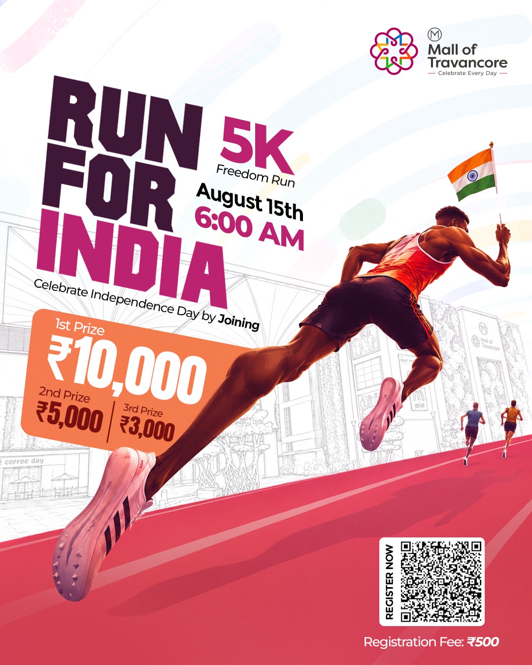 Run For India 5K Freedom Run | Mall of Travancore, Thiruvananthapuram