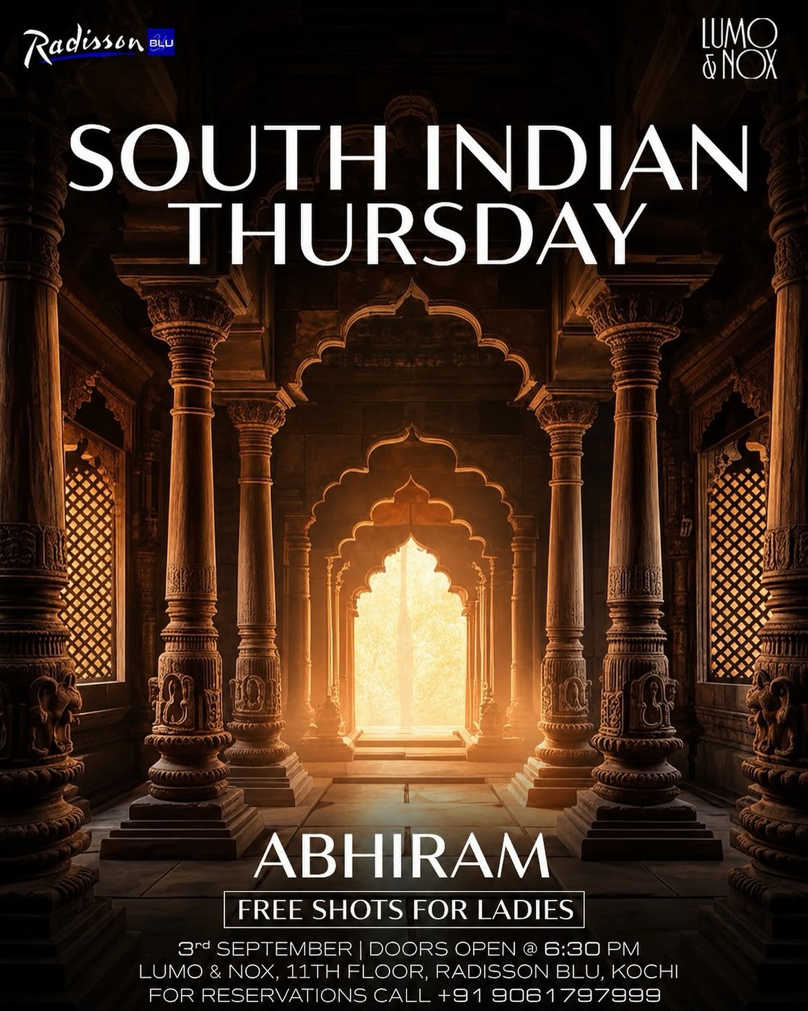 South Indian Thursday by Abhiram | Lumo & Nox, Radisson Blu, Kochi