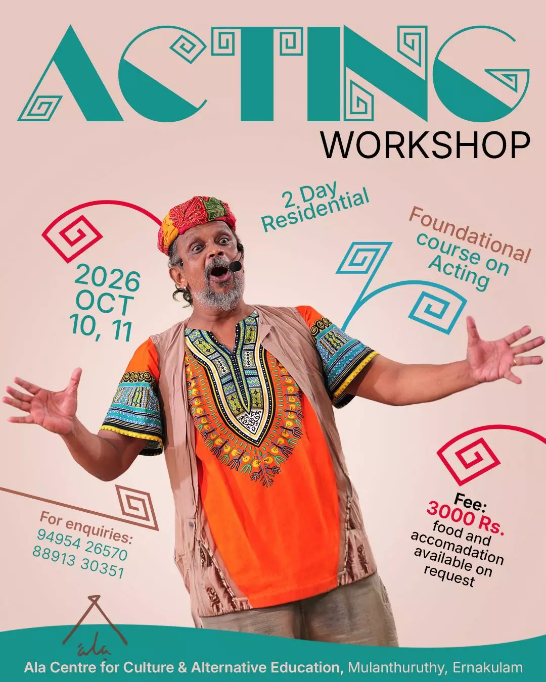 ACTING WORKSHOP | ÀLA Centre for Culture & Alternative Education, Mulanthuruthy, Ernakulam