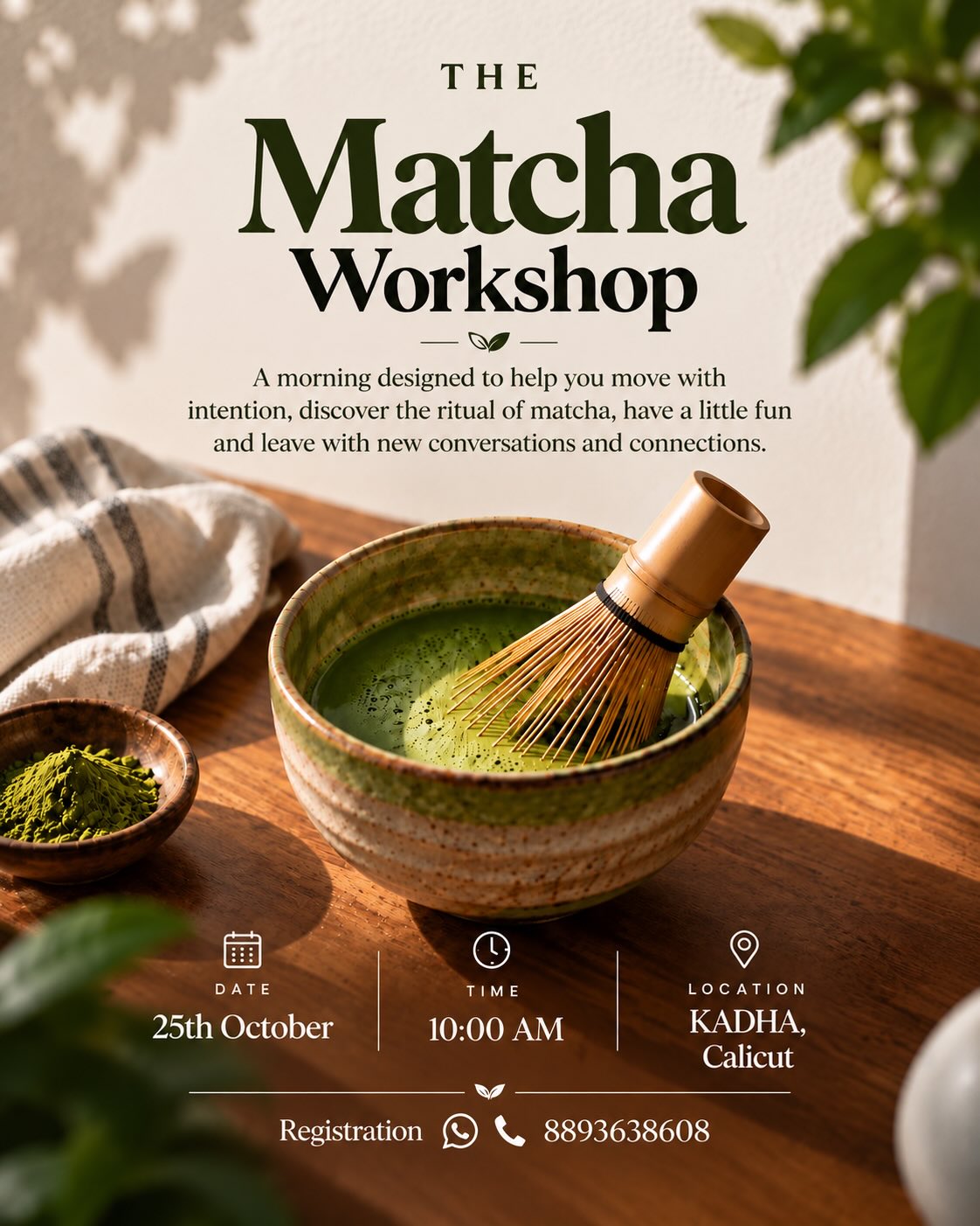 The Matcha Workshop | KADHA, Chevarambalam, Kozhikode