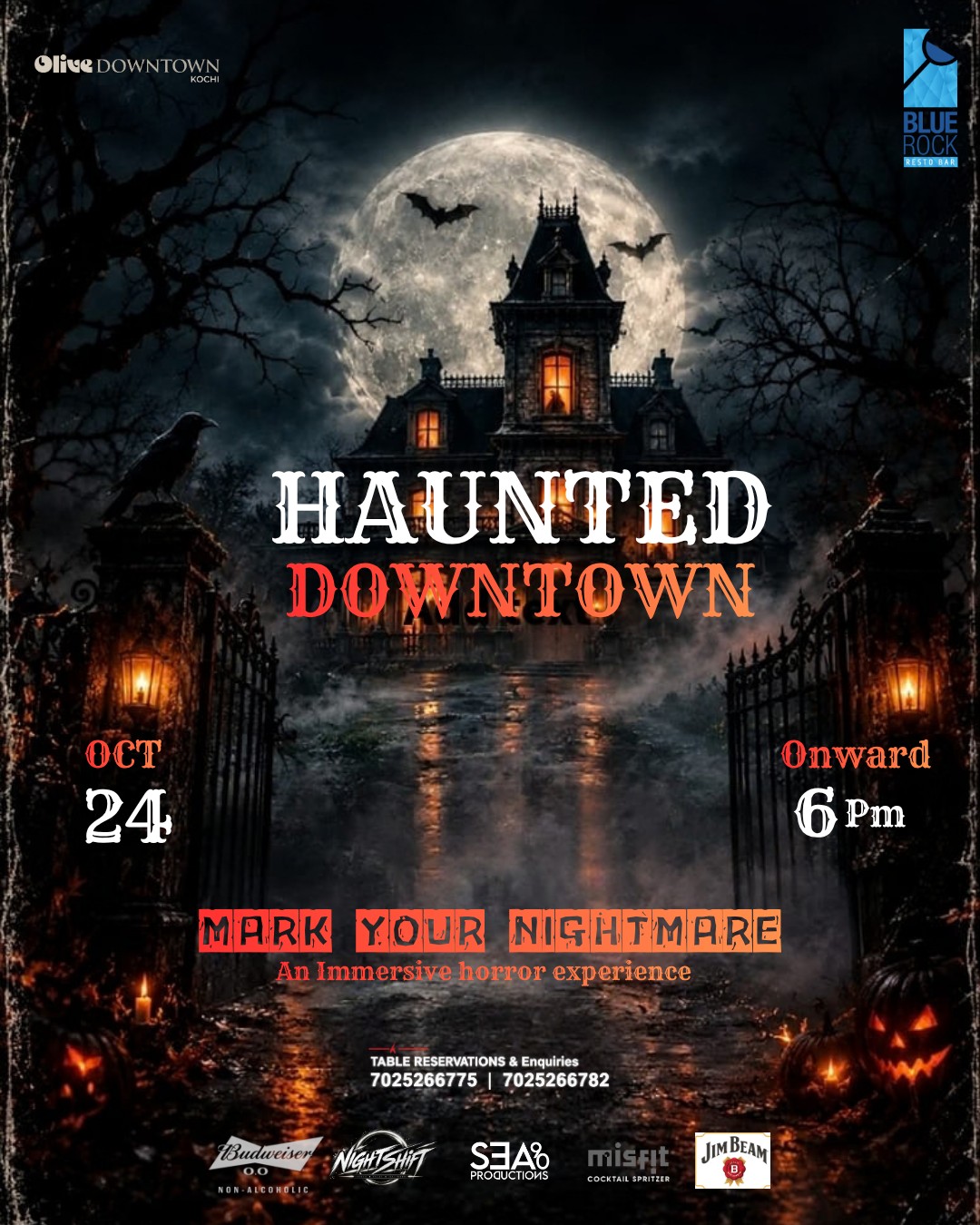 Haunted Downtown | Olive Downtown, Kadavanthra, Kochi
