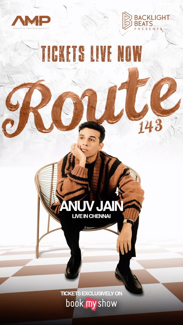 Route 143 â Anuv Jain Live in Chennai | EVP Trade & Convention Centre, Chennai